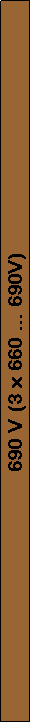 Metin Kutusu: 690 V (3 x 660 ... 690V)